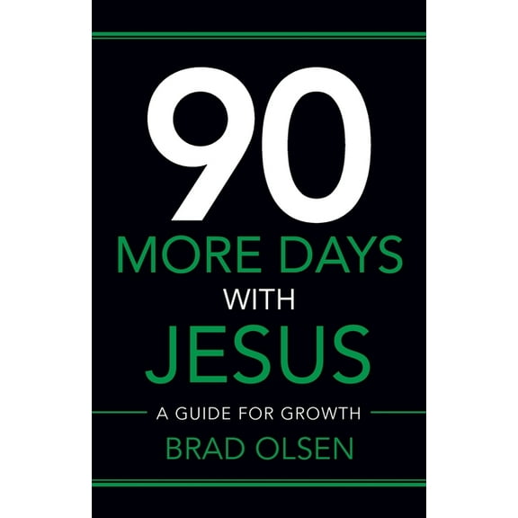 90 More Days with Jesus: A Guide for Growth, (Paperback)