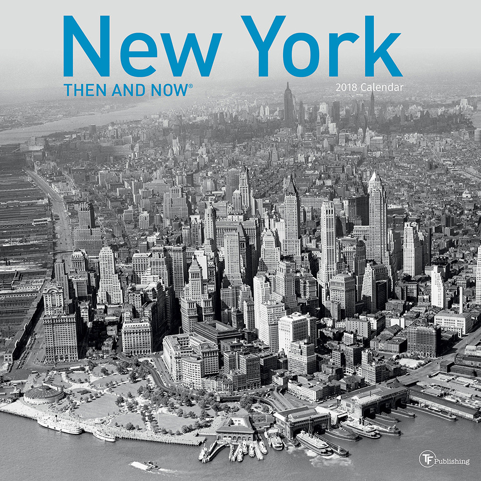 2018 Then and Now - New York Wall Calendar - Walmart.com - Walmart.com