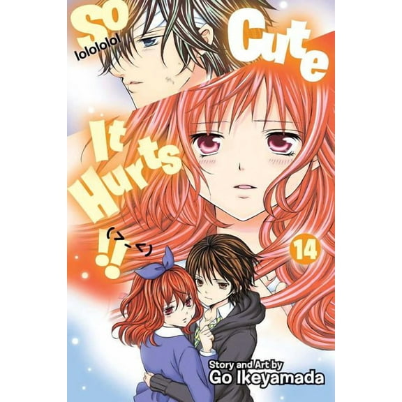 So Cute It Hurts!! So Cute It Hurts!!, Vol. 14, (Paperback)