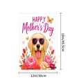 thumbnail image 4 of AmhNF Happy Mothers Day Dog With Sunglasses And Flowers Garden Flag For Home Outdoor Garden Yard Decor 12x18 inch, 4 of 5