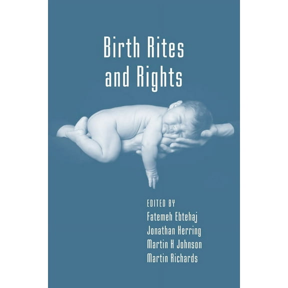 Birth Rites and Rights, (Paperback)