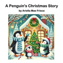 A Penguin's Christmas Story, (Hardcover)