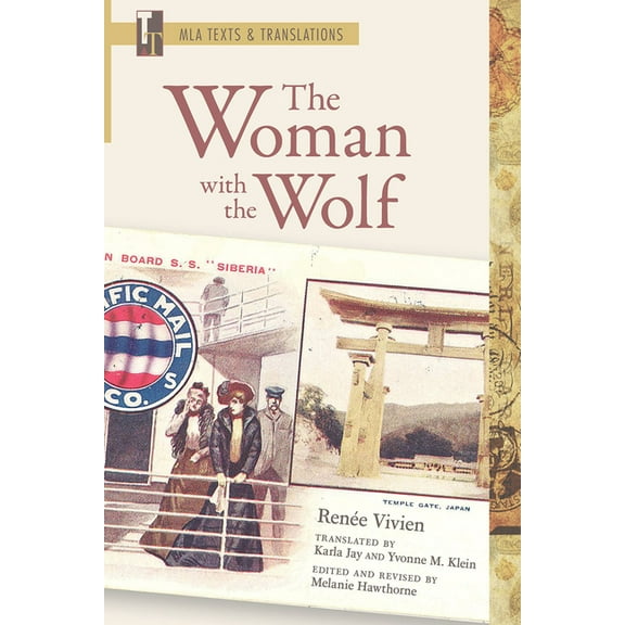 MLA Texts and Translations The Woman with the Wolf: An MLA Translation, (Paperback)