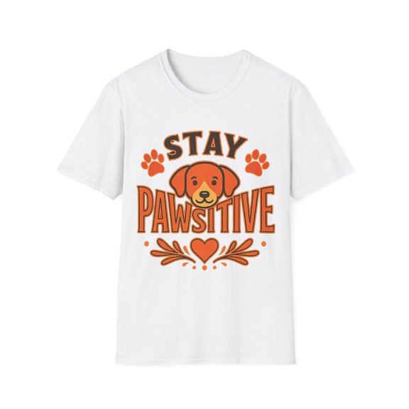 Stay Pawsitive Unisex T-Shirt