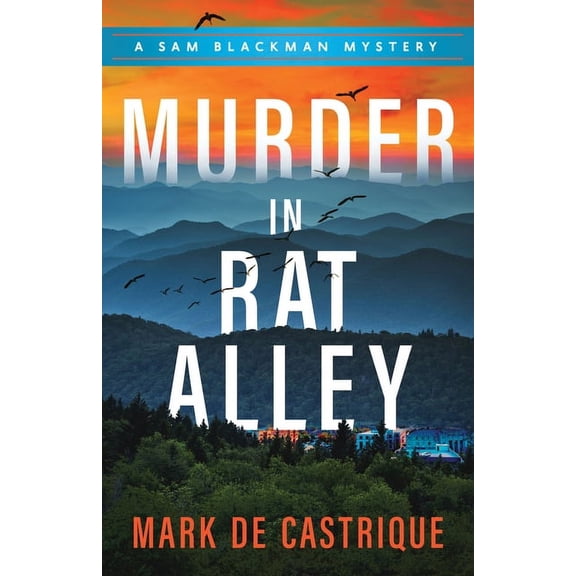 Blackman Agency Investigations Murder in Rat Alley, Book 7, (Paperback)