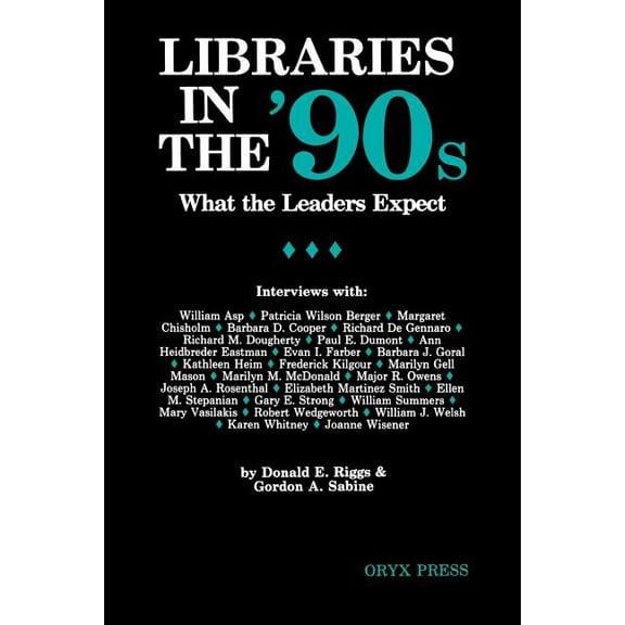 Libraries in the '90s, (Paperback)