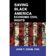 thumbnail image 1 of Saving Black America: Economic Civil Rights, 1 of 3