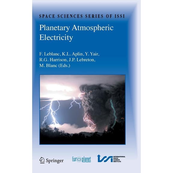 Space Sciences Issi Planetary Atmospheric Electricity, Book 30, (Hardcover)