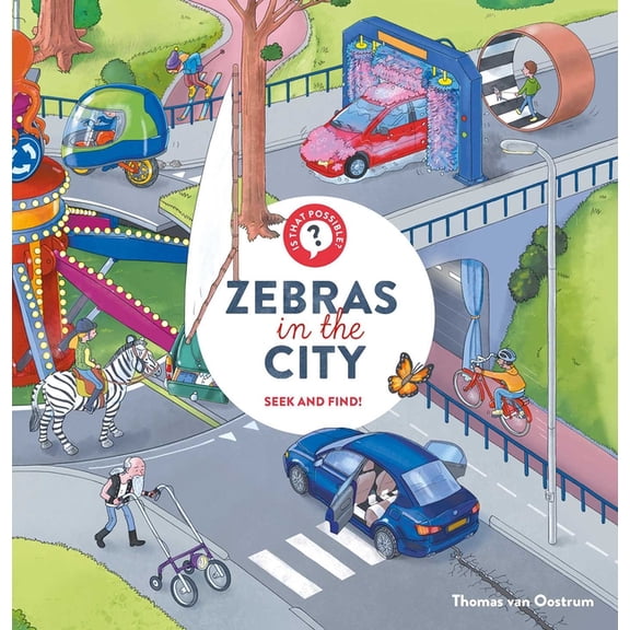 Is That Possible? Zebras in the City, Book 2, (Hardcover)