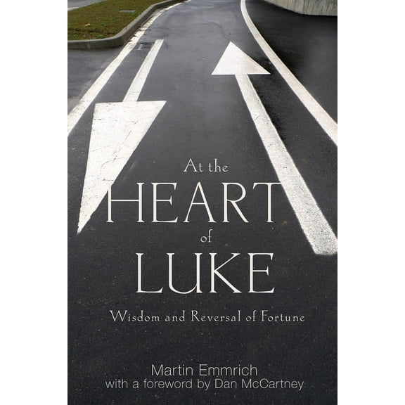 At the Heart of Luke (Hardcover)