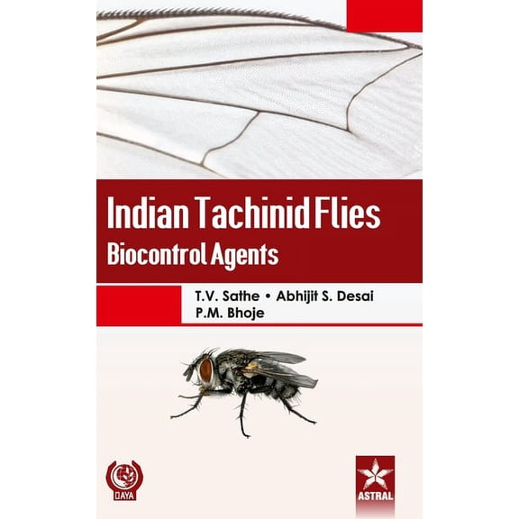 Indian Tachinid Flies : Bioconrol Agents (Hardcover)