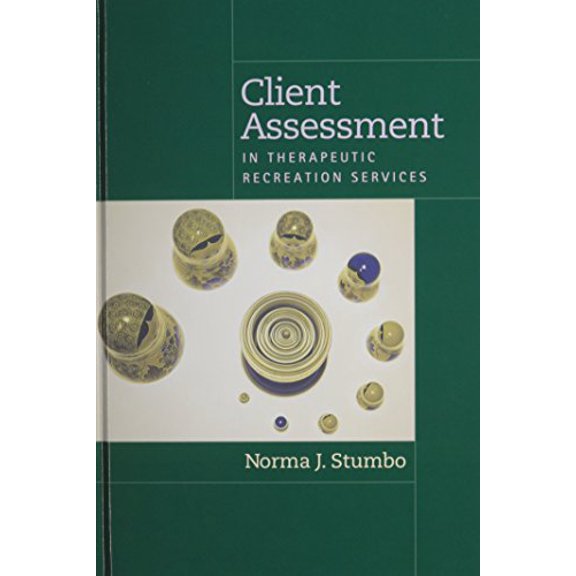 Pre-Owned Client Assessment in Therapeutic Recreation Services (Hardcover) 189213232X 9781892132321