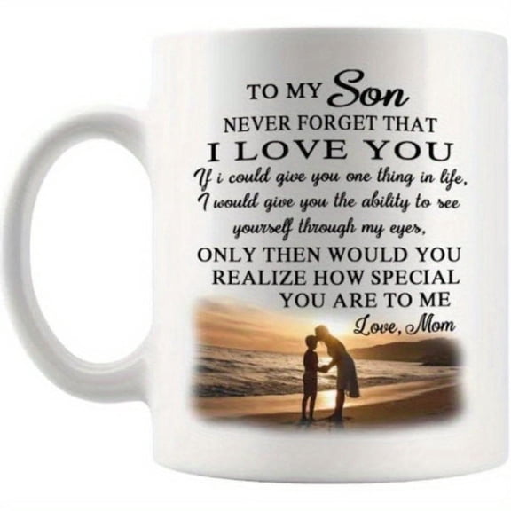 Heartfelt to My Son From Mom Inspirational Quote Beach Sunset Photo Coffee Mug White Mother Son Keepsake Sentimental Mother s Day or Birthday Present
