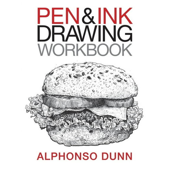 Pen and Ink Drawing Pen and Ink Drawing Workbook, Book 2, (Paperback)