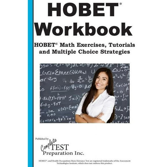 HOBET Math Workbook : HOBET(R) Math Exercises, Tutorials and Multiple Choice Strategies (Paperback)