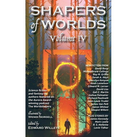 Shapers of Worlds Volume IV, (Hardcover)