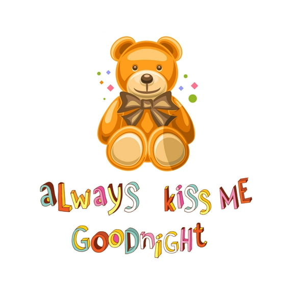 Always kiss me Goodnight- Bear Vinyl Wall Sticker -Kids Sticker for Nursey room, Baby room, Bedroom and Living room, Wall Mural to Transform a Room with a New Look-Size : 9" x 10".