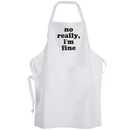 

Aprons365 - no really I m fine – Apron