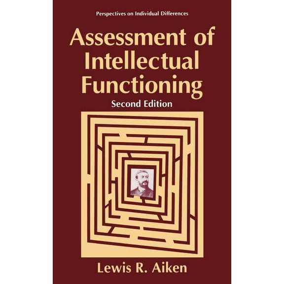 Perspectives on Individual Differences Assessment of Intellectual Functioning, (Hardcover)
