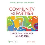 Community as Partner: Theory and Practice in Nursing (Anderson, Community as Partner), Pre-Owned (Paperback)