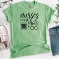 thumbnail image 2 of Nurses Need Shots Tee Shirt, Unisex Women's Men's Shirt, Nurse RN Nursing Student Graduation Shirt, Heather Apple Green, 3X-Large, 2 of 6