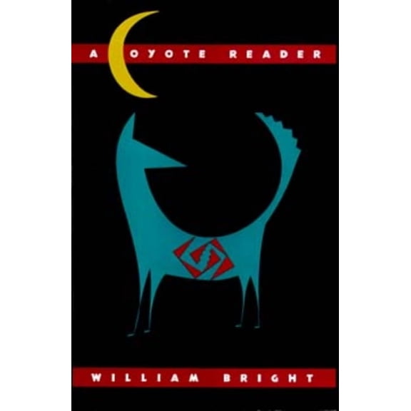 A Coyote Reader (Edition 1) (Paperback)