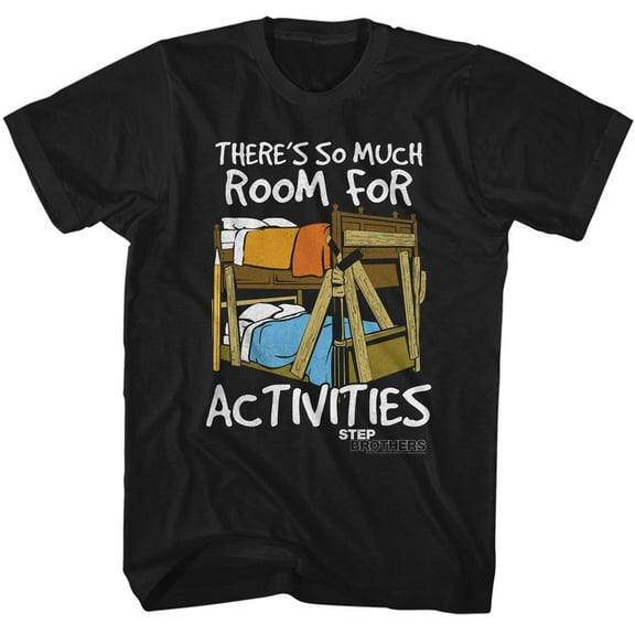 Step Brothers Room For Activities Black Adult T-Shirt