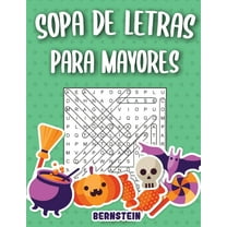 Sopa de letras para mayores : 200 Sopa de letras con soluciones - Entrena la Memoria y la Lógica (edición de Halloween) (Paperback)