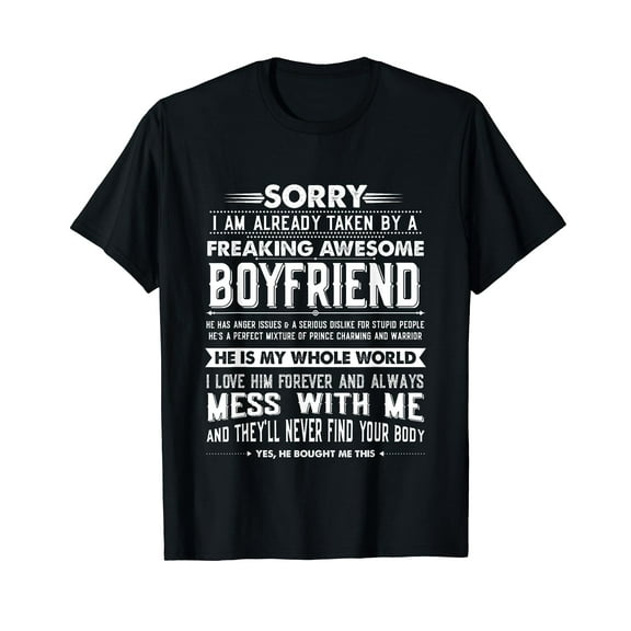 Taken by a Freaking awesome Boyfriend Funny Girlfriend T-Shirt