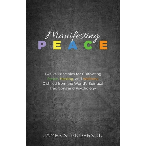 Manifesting Peace (Paperback)