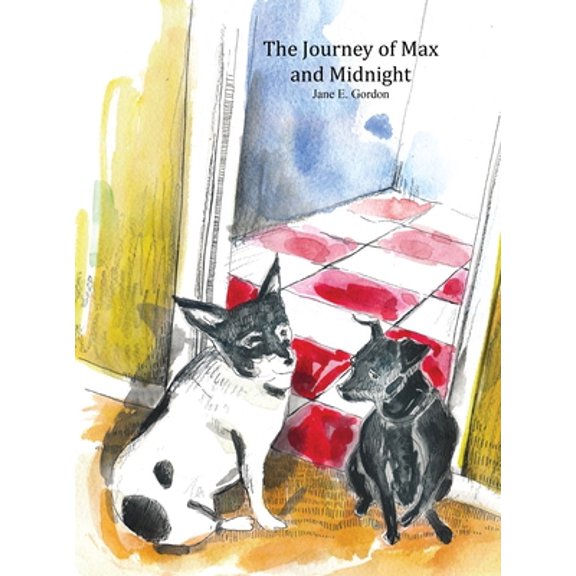 Pre-Owned The Journey of Max and Midnight (Hardcover) 1637641745 9781637641743