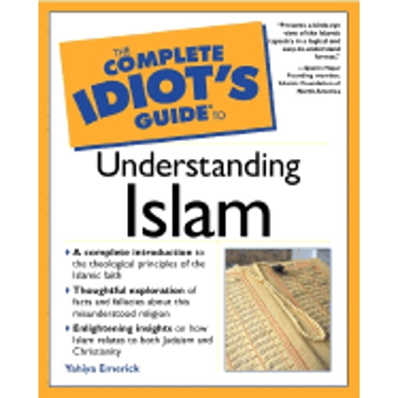 The Complete Idiot's Guide to Understanding Islam (Paperback) by Yahiya Emerick, Qasim Najar, Quasim Najar