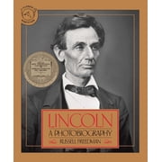 Lincoln: A Photobiography, (Paperback)