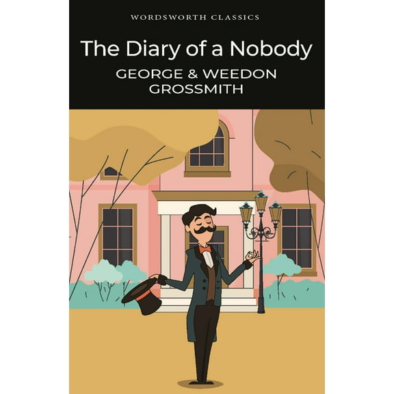 Wordsworth Classics The Diary of a Nobody, (Paperback)