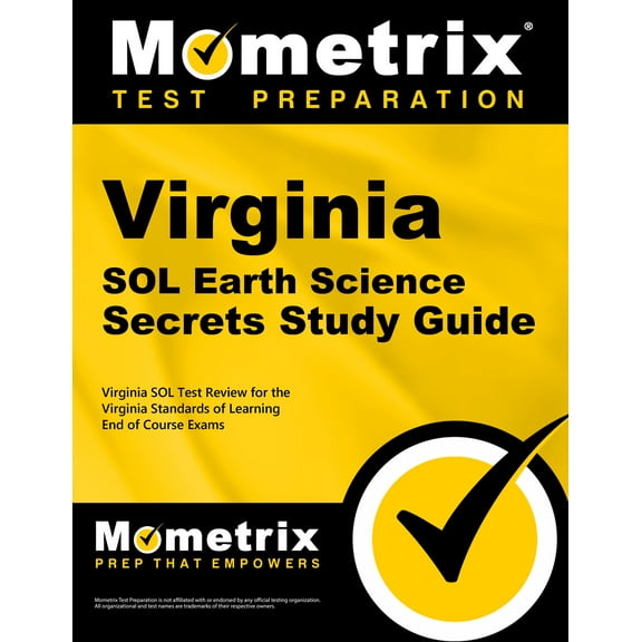 Virginia Sol Earth Science Secrets Study Guide : Virginia Sol Test Review for the Virginia Standards of Learning End of Course Exams (Paperback)