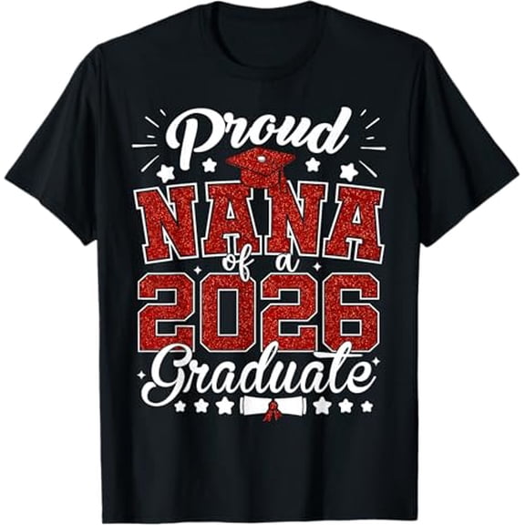 Brythos Senior 2026 Graduation T-Shirt Proud Nana of a 2026 Graduate