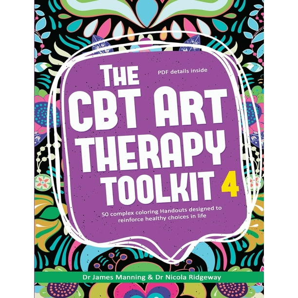 CBT Art Therapy Toolkit: The CBT Art Therapy Toolkit 4 (Choices) : 50 ...