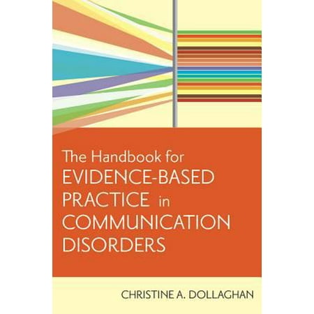 Handbook for Evidence-Based Practice in Communication Disorders, Used [Paperback]