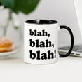 thumbnail image 3 of CafePress - Blah, Blah, Blah Mug - 11 oz Ceramic Mug - Novelty Coffee Tea Cup, 3 of 4