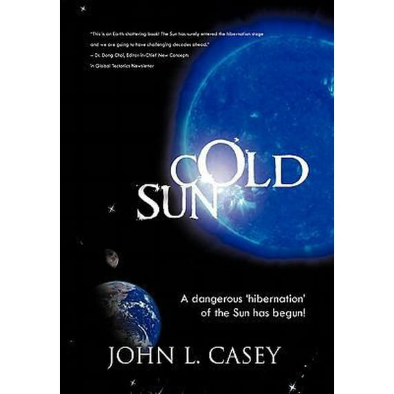 Pre-Owned Cold Sun (Paperback) by John L Casey