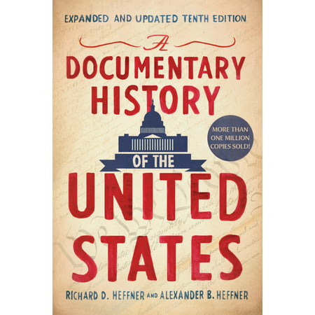 A Documentary History of the United States (Revised and