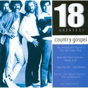18 Greatest Country Gospel
