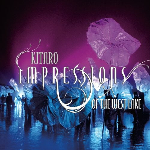 Kitaro - Impressions of the West Lake - Music & Performance - Vinyl