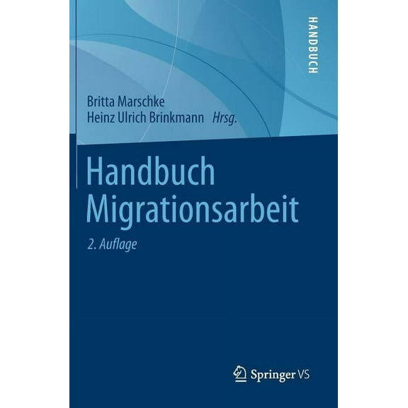 Handbuch Migrationsarbeit, (Hardcover)