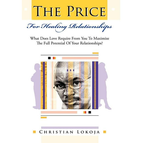 The Price for Healing Relationships (Hardcover)