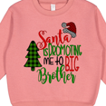 thumbnail image 3 of Inktastic Santa is Promoting Me to Big Brother Green Plaid Tree Toddler Sweatshirt, 3 of 4