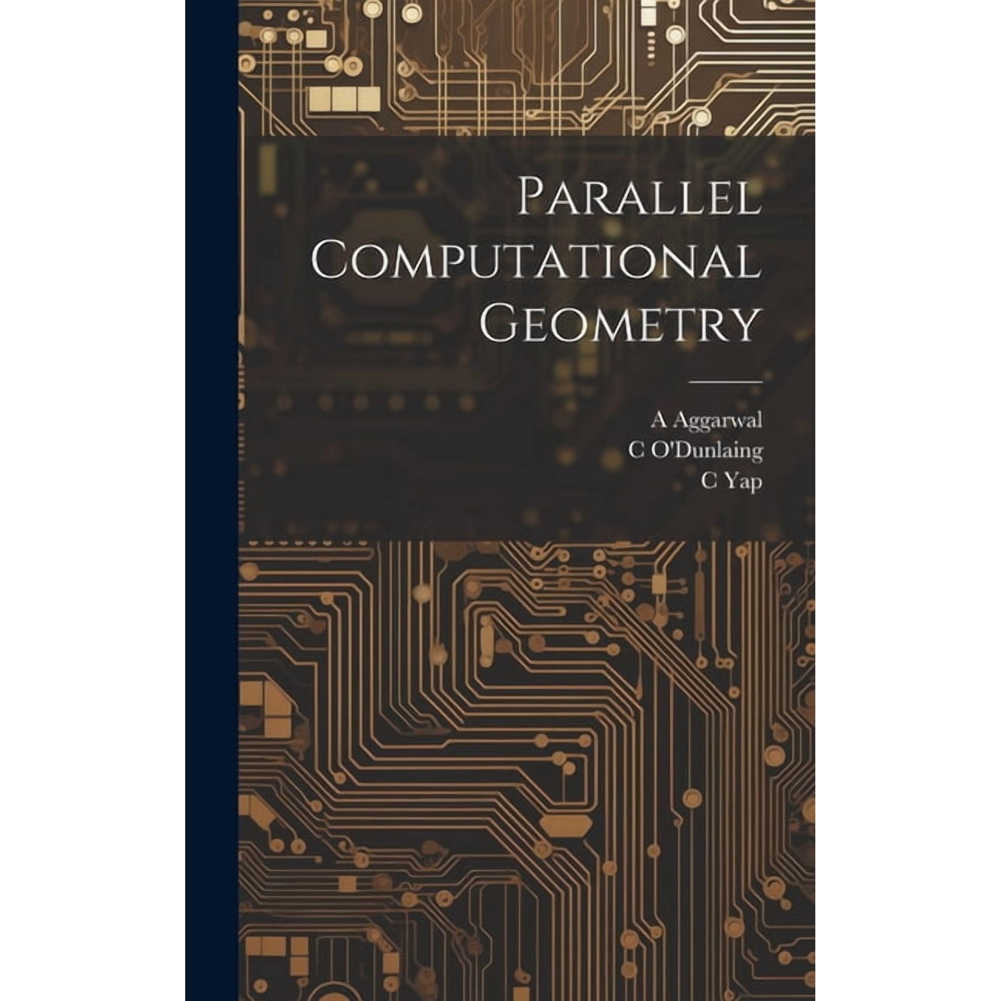 Parallel Computational Geometry (Hardcover)
