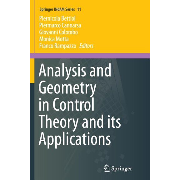 Springer Indam Analysis and Geometry in Control Theory and Its Applications, Book 11, (Paperback)