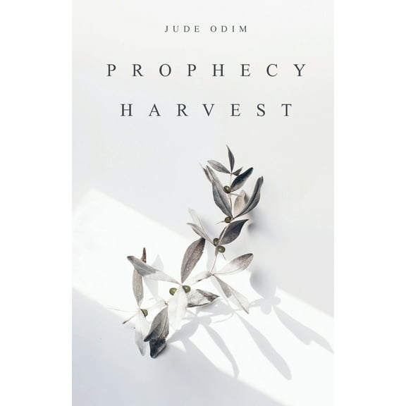 Prophecy Harvest, (Paperback)