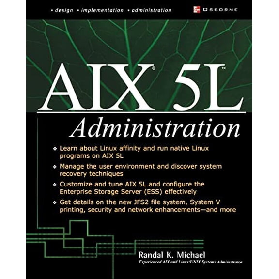 Pre-Owned Aix 5L Administration (NETWORKING & COMM - OMG) Paperback